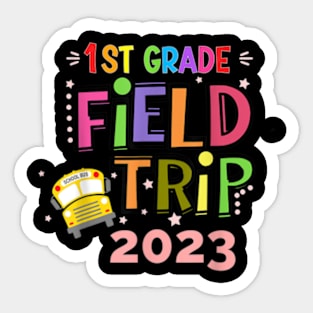 I'm Just Here For The Field Trip 2023 Sticker